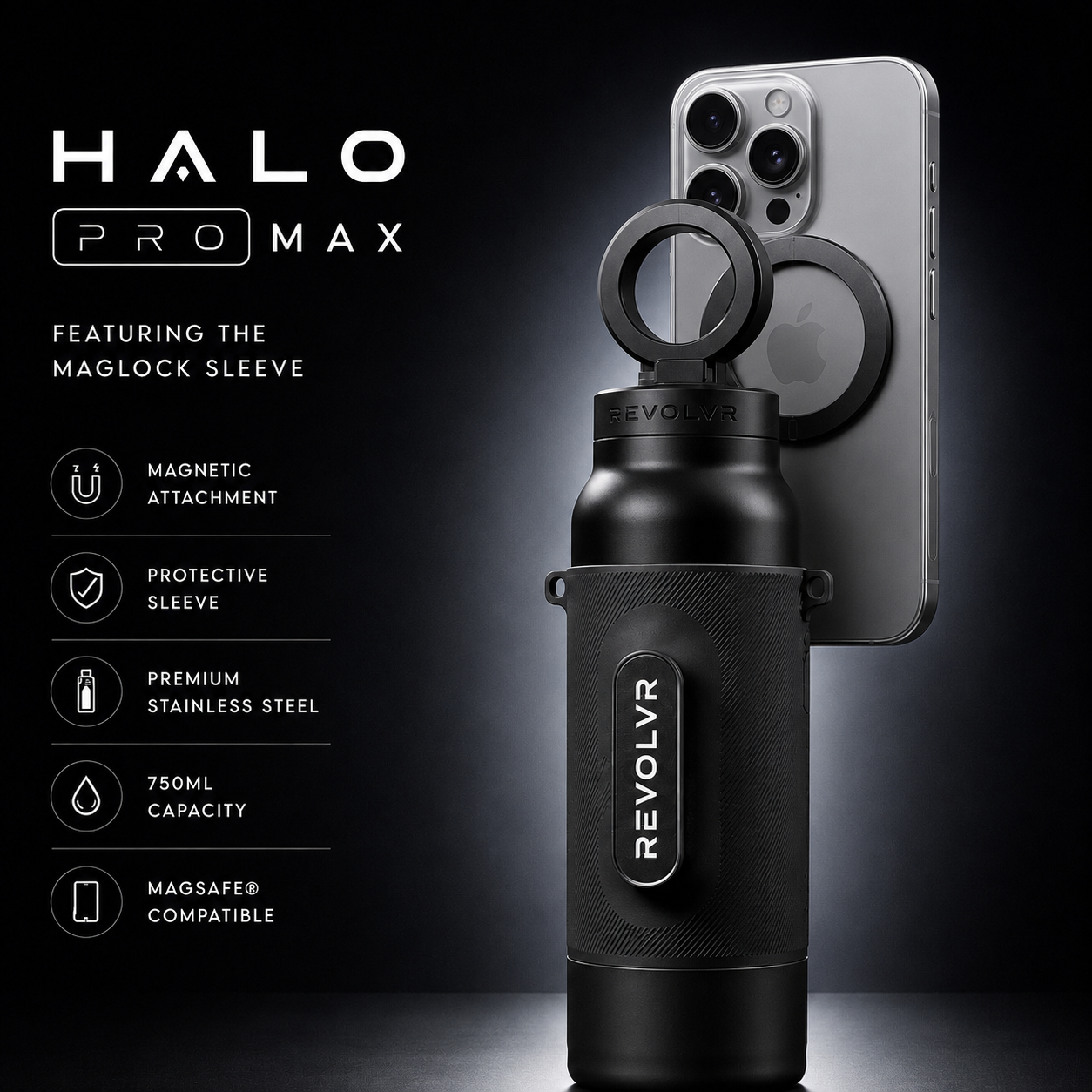 HALO PRO MAX™ featuring the MagLock™ Sleeve